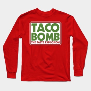 Taco Bomb Long Sleeve T-Shirt
